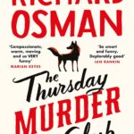 The Thursday Murder Club by Richard Osman