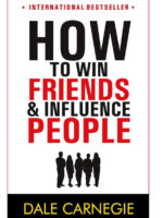 HOW TO WIN FRIENDS & INFLUENCE PEOPLE