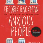 ANXIOUS PEOPLE by Fredrik Backman