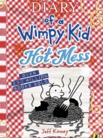 Diary of a Wimpy Kid: Hot Mess by Jeff Kinney