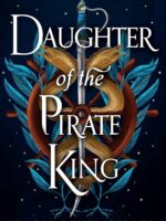 Daughter of the Pirate King by Tricia Levenseller