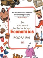 So You Want To Know About Economics