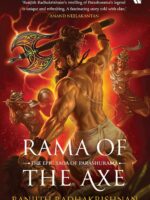Rama of the Axe: The Epic Saga of Parashurama