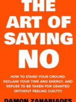 The Art Of Saying NO