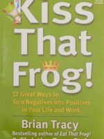 Kiss That Frog
