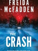 The Crash by Freida Mcfadden