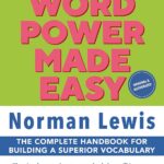 Word Power Made Easy - The No 1 Vocabulary Builder in the English Language | Over 5,00,000 copies sold.