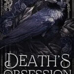 Death's Obsession: A Paranormal Dark Romance by Avina St. Graves