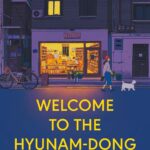 Welcome to the Hyunam-dong Bookshop (EPZ): The heart-warming Korean sensation
