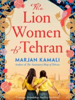 The Lion Women of Tehran by Marjan Kamali