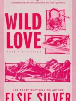 Wild Love: Discover your newest small town romance obsession!
