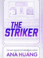 The Striker by Ana Huang