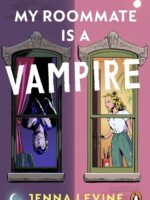 My Roommate is a Vampire by Jenna Levine