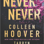 Never Never by Colleen Hoover