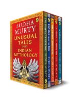 Unusual Tales from Indian Mythology : Sudha Murty’s bestselling series of Unusual Tales from Indian Mythology
