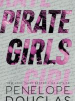 Pirate Girls by Penelope Douglas