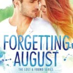 Forgetting August by J. L. Berg