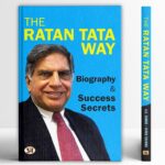 The Ratan Tata Way by A.K. Gandhi & Vinod Sharma
