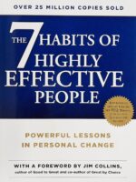 The 7 Habits of Highly Effective People