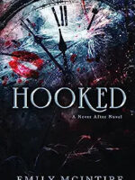 Hooked (Never After Series) by Emily McIntire
