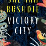 VICTORY CITY by Salman Rushdie