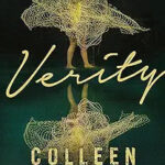Verity: The thriller that will capture your heart and blow your mind by Colleen Hoover