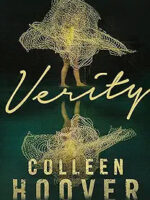 Verity: The thriller that will capture your heart and blow your mind by Colleen Hoover