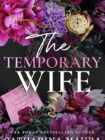 The Temporary Wife: Luca and Valentina's Story (The Windsors)