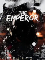The Emperor: A Forbidden Friends to Lovers Dark Romance (Dark Verse Book 3)