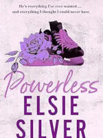 Powerless: The must-read, small-town romance and TikTok bestseller! (Chestnut Springs)