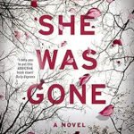 Then She Was Gone by Lisa Jewell