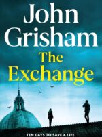The Exchange by John Grisham – book cover featuring bold typography and thriller design, published October 2023