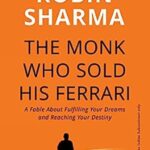 The Monk Who Sold His Ferrari