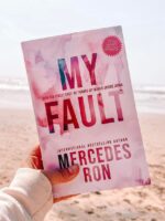 My Fault by Mercedes Ron