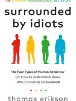 Surrounded by idiots by Thomas Erikson