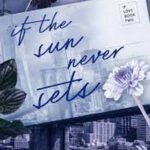 If the Sun Never Sets (If Love Book 2)