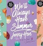 COMBO The Complete Summer I Turned Pretty Trilogy: The Summer I Turned Pretty; It's Not Summer Without You; We'll Always Have Summer