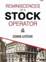 Reminiscence Of A Stock Operator  (Paperback, Edwin Lefevre)