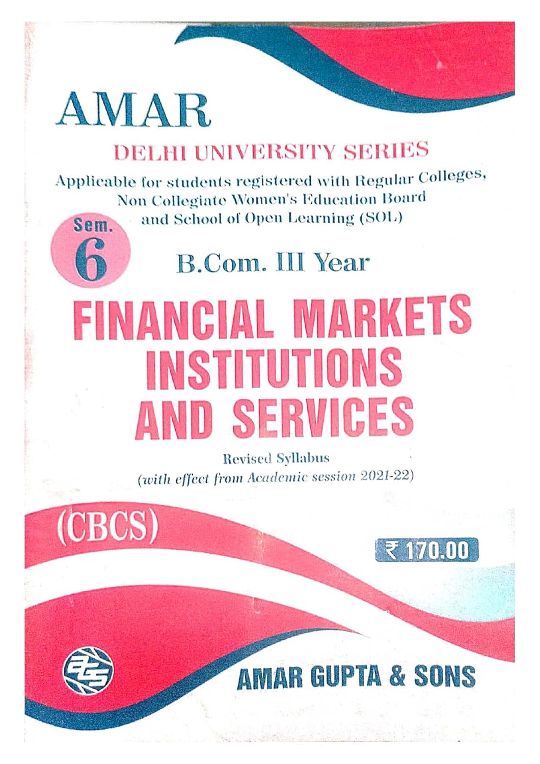 Financial Markets, Institutions and Services textbook for B.Com 3rd Year (Semester 6)