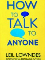 HOW TO TALK TO ANYONE