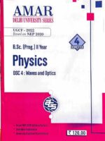Physics - Semester 4 (DSC-4: Waves and Optics)