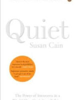 Quiet: The power of introverts in a world that cant stop talking