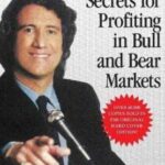 Stan Weinstein's Secrets For Profiting in Bull and Bear Markets