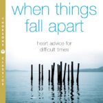 When Things Fall Apart